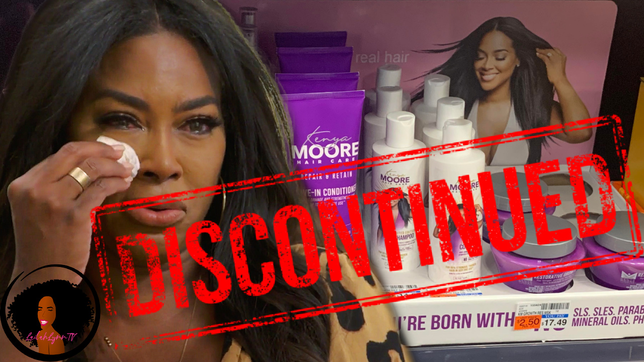 Kenya Moore Hair Care DISCONTINUED (Allegedly)